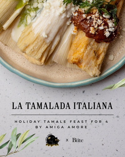La Tamalada Italiana: Holiday Tamale Feast for 4 by Amiga Amore