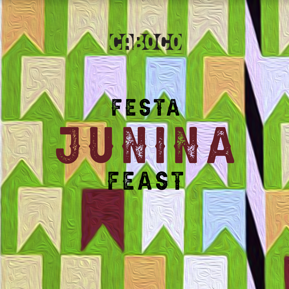 Festa Junina Celebration Feast with Live Performance by Santa Jam at Caboco