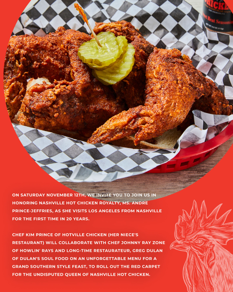 A Grand Southern Feast in Honor of Ms. Andre Prince-Jeffries, Nashville Hot Chicken Royalty