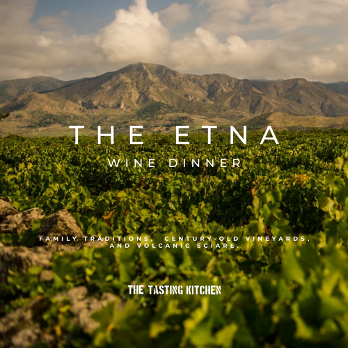 Etna Wine Dining Experience, by The Tasting Kitchen